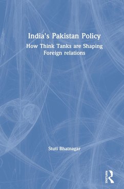 India's Pakistan Policy - Bhatnagar, Stuti