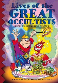 Lives of the Great Occultists - Jackson, Kevin; Emerson, Hunt