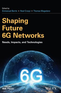 Shaping Future 6g Networks