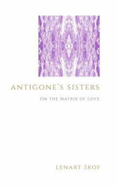 Antigone's Sisters - ¿Kof, Lenart