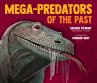 Mega-Predators of the Past - Bild 1