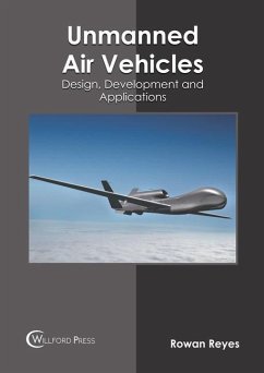 Unmanned Air Vehicles: Design, Development and Applications