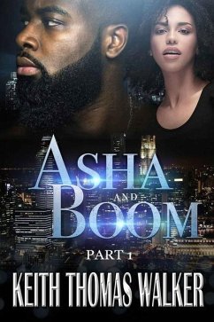 Asha and Boom - Walker, Keith Thomas