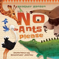 No Ants Please - Hansen, Heather