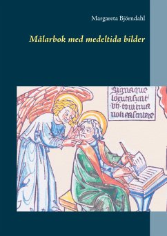 Målarbok med medeltida bilder - Björndahl, Margareta