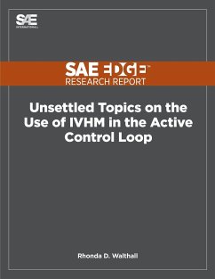 Unsettled Topics on the Use of IVHM in the Active Control Loop - Walthall, Rhonda