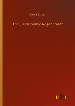 The Gastronomic Regenerator