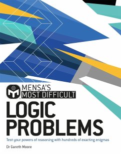 Mensa's Most Difficult Logic Problems - Moore, Dr. Gareth; Ltd, Mensa