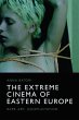 The Extreme Cinema of Eastern Europe - Bild 1