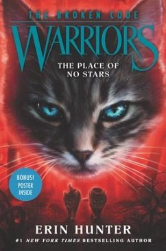 Warriors: The Broken Code: The Place of No Stars - Hunter, Erin