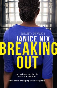 Breaking Out - Nix, Janice