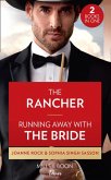 Rancher / Running Away With The Bride