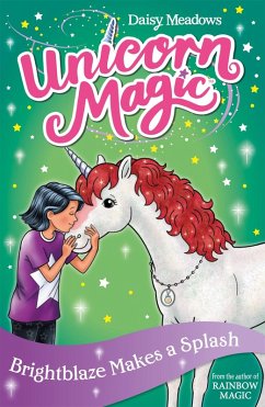 Unicorn Magic: Brightblaze Makes a Splash - Meadows, Daisy