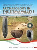 Archaeology in the ¿itava valley I