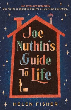 Joe Nuthin's Guide to Life - Fisher, Helen
