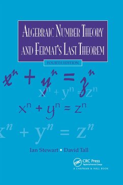 Algebraic Number Theory and Fermat's Last Theorem - Stewart, Ian;Tall, David