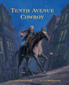 Tenth Avenue Cowboy - High, Linda Oatman