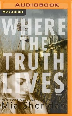Where the Truth Lives - Sheridan, Mia