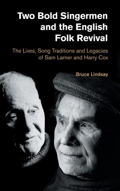 Two Bold Singermen and the English Folk Revival - Lindsay, Bruce