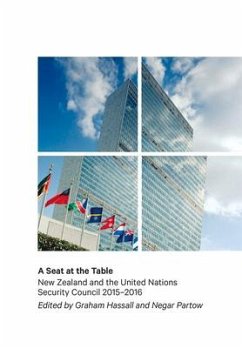 A Seat at the Table: New Zealand and the United Nations Security Council 2015-2016