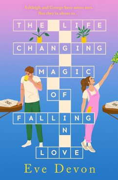 The Life-Changing Magic of Falling in Love - Devon, Eve