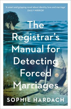 The Registrar's Manual for Detecting Forced Marriages - Hardach, Sophie