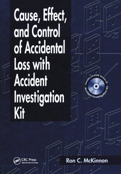 Cause, Effect, and Control of Accidental Loss with Accident Investigation Kit - McKinnon, Ron Charles