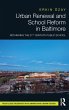 Urban Renewal and School Reform in... - Bild 1