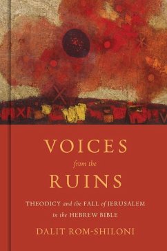 Voices from the Ruins - Rom-Shiloni, Dalit