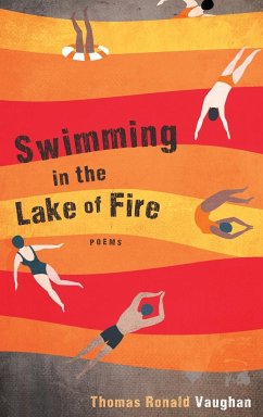 Swimming in the Lake of Fire - Vaughan, Thomas Ronald
