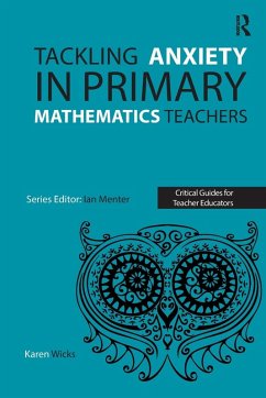Cover Tackling Anxiety in Primary Mathematics Teachers