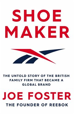 Cover Shoemaker: The Untold Story of the British Family Firm That Became a Global Brand