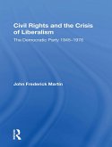 Civil Rights And The Crisis Of Liberalism