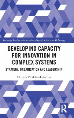 Developing Capacity for Innovation in Complex Systems - VindelÃ v-Lidzelius, Christer (Kaospilot)