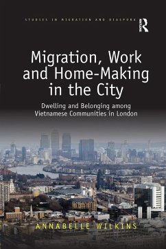 Migration, Work and Home-Making in the City - Wilkins, Annabelle (University of Southampton, UK)
