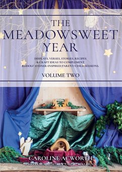 The Meadowsweet Year Volume 2 - Acworth, Caroline