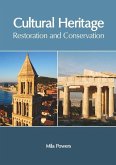 Cultural Heritage: Restoration and Conservation
