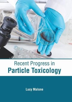 Recent Progress in Particle Toxicology