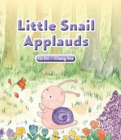 Little Snail Applauds - Zhi, Qi