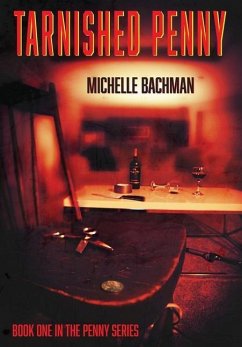Tarnished Penny - Bachman, Michelle