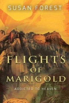 Flights of Marigold - Forest, Susan