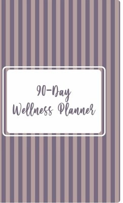 90 - Day Wellness Planner - Moshkovich, Lana