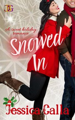 Snowed In (eBook, ePUB) - Calla, Jessica
