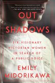 Out of the Shadows (eBook, ePUB) Out of the Shadows (eBook, ePUB)