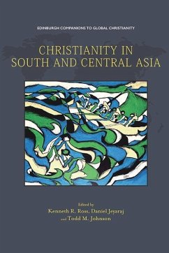 CHRISTIANITY IN SOUTH CENTRAL ASIA - Ross Kenneth