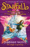 Starfell: Willow Moss and the Vanished Kingdom