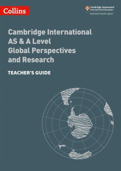 Collins Cambridge International as & a Level - Cambridge International as & a Level Global Perspectives and Research Teacher's Guide: Global Perspecti - Norris, Lucy