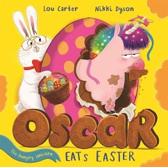 Oscar the Hungry Unicorn Eats Easter - Carter, Lou