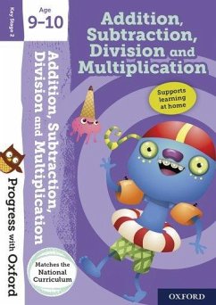 Progress with Oxford:: Addition, Subtraction, Multiplication and Division Age 9-10 - Clare, Giles