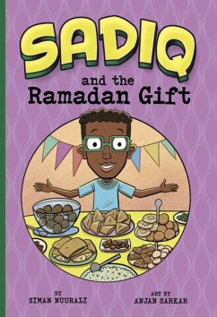 Sadiq and the Ramadan Gift - Nuurali, Siman